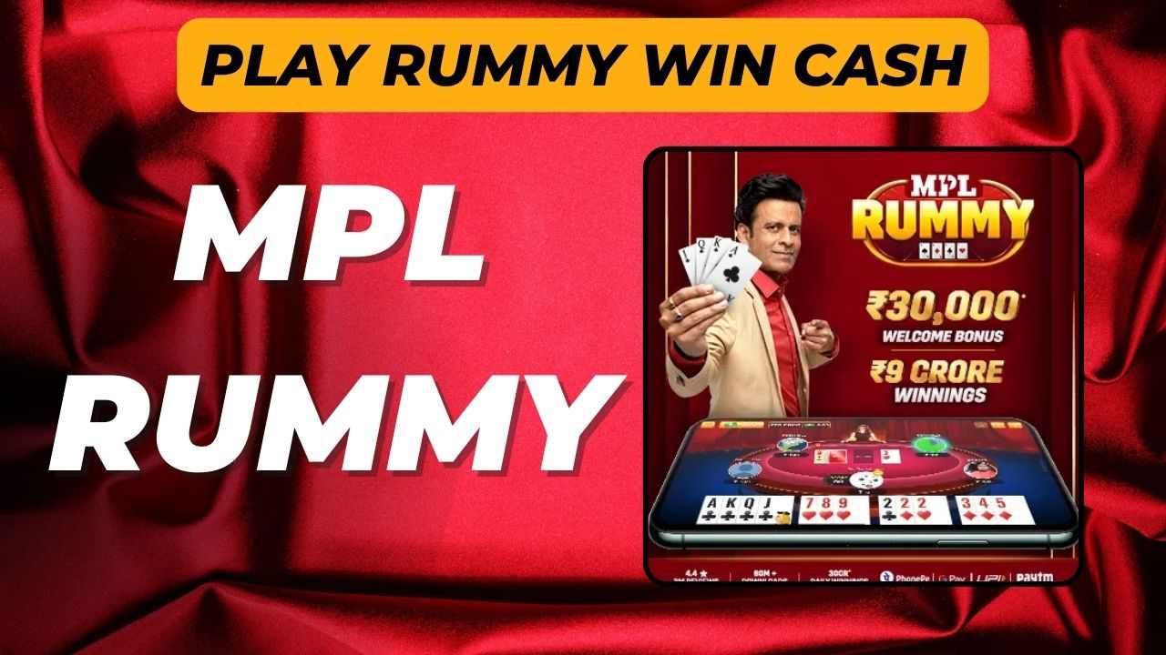 MPL Rummy Get Signup Bonus worth ₹30,000